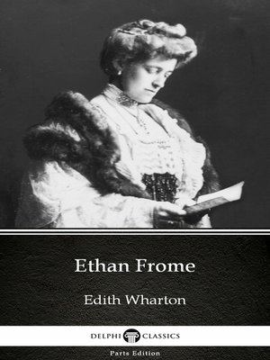 cover image of Ethan Frome by Edith Wharton--Delphi Classics (Illustrated)